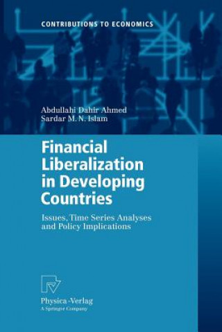 Financial Liberalization in Developing Countries