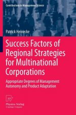 Success Factors of Regional Strategies for Multinational Corporations