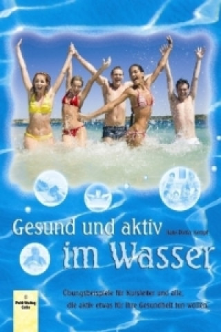 Gesund und aktiv im Wasser