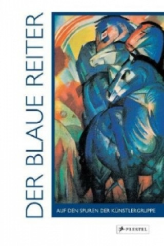 Der Blaue Reiter