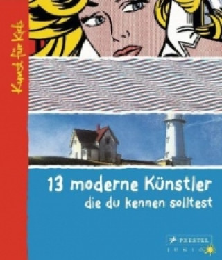 13 moderne Künstler, die du kennen solltest