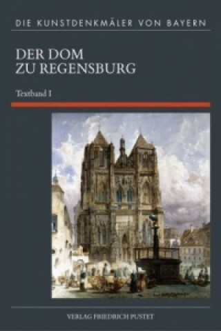 Der Dom zu Regensburg. Textband.2