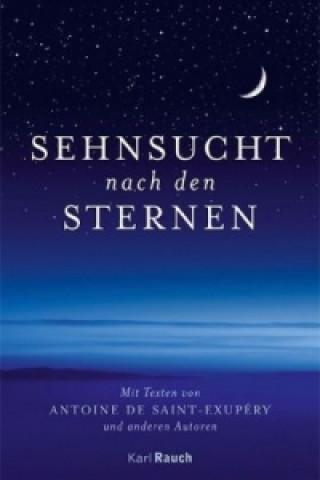 Sehnsucht nach den Sternen