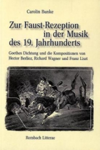 Zur Faust-Rezeption in der Musik des 19. Jahrhunderts