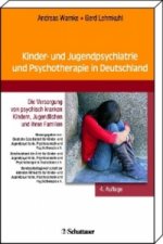 Kinder- und Jugendpsychiatrie und Psychotherapie in Deutschland