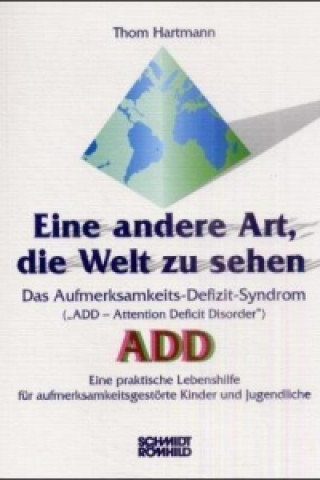 Eine andere Art, die Welt zu sehen