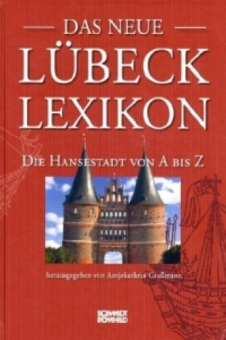 Das neue Lübeck-Lexikon