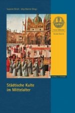 Städtische Kulte im Mittelalter