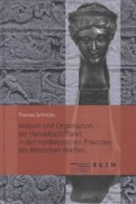 Akteure und Organisation der Handelsschifffahrt in den nordwestlichen Provinzen des Römischen Reiches