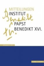 Mitteilungen Institut-Papst-Benedikt XVI.. Jahrgang.6