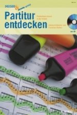 Partitur entdecken, m. Audio-CD