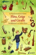 Flöte, Geige und Giraffe