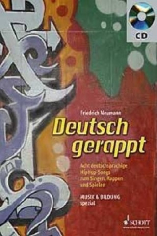 Deutsch gerappt, m. Audio-CD