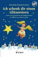 Ich schenk dir einen Glitzerstern, m. Audio-CD