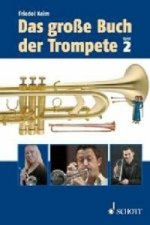Das große Buch der Trompete. Bd.2