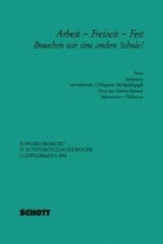 Arbeit - Freizeit - Fest