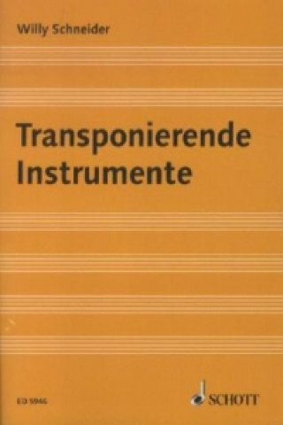 Transponierende Instrumente
