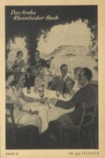 Das frohe Rheinlieder-Buch