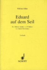 Eduard auf dem Seil
