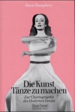 Die Kunst, Tänze zu machen