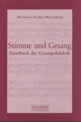 Stimme und Gesang