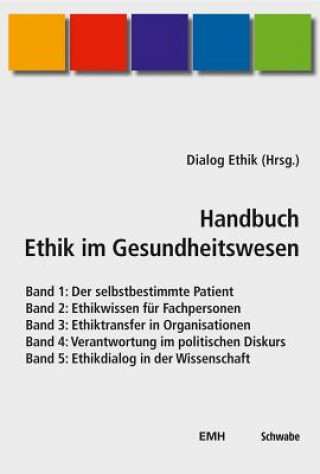 Handbuch Ethik im Gesundheitswesen, 5 Bde.