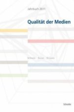 Jahrbuch 2011 Qualität der Medien