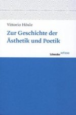 Zur Geschichte der Ästhetik und Poetik