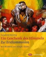 Ein Geschenk des Himmels