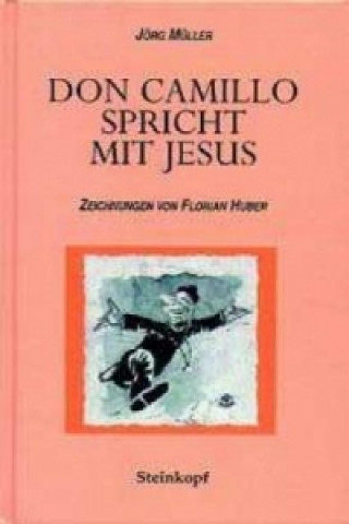 Don Camillo spricht mit Jesus