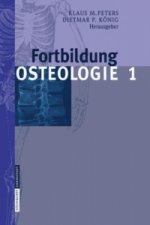 Fortbildung Osteologie 1. Bd.1