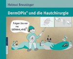 DermOPix(R) und die Hautchirurgie