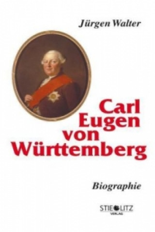 Carl Eugen von Württemberg