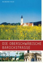 Die Oberschwäbische Barockstraße