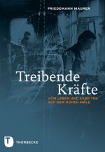 Treibende Kräfte