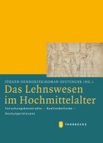 Das Lehnswesen im Hochmittelalter