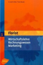 Florist 3. Wirtschaftslehre, Rechnungswesen, Marketing