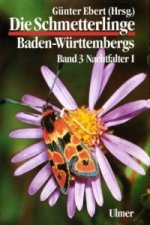Die Schmetterlinge Baden-Württembergs Band 3 - Nachtfalter I. Tl.1