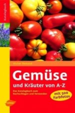 Gemüse und Kräuter von A-Z