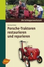 Porsche-Traktoren restaurieren und reparieren