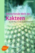 Bestechende Welt der Kakteen