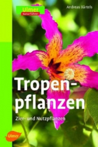 Tropenpflanzen