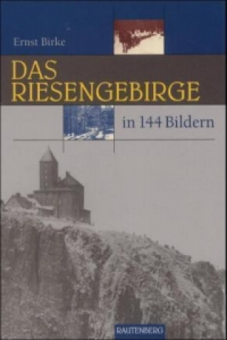 Das Riesengebirge in 144 Bildern