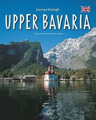 Journey through Upper Bavaria - Reise durch Oberbayern