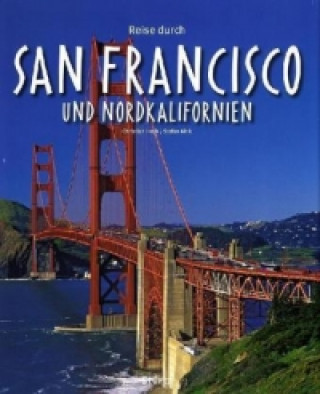 Reise durch San Francisco und Nordkalifornien