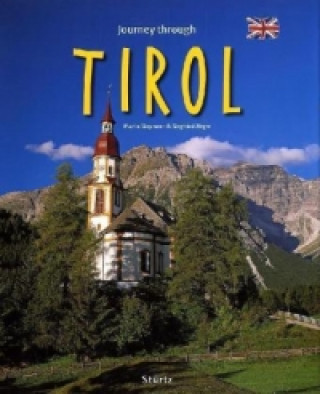 Journey through Tirol - Reise durch Tirol