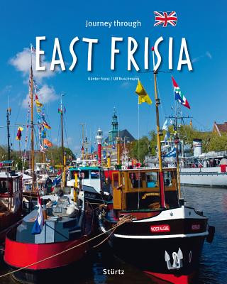 Journey through East Frisia. Reise durch Ostfriesland, englische Ausgabe