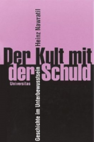 Der Kult mit der Schuld