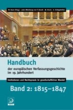 Handbuch der europäischen Verfassungsgeschichte im 19. Jahrhundert