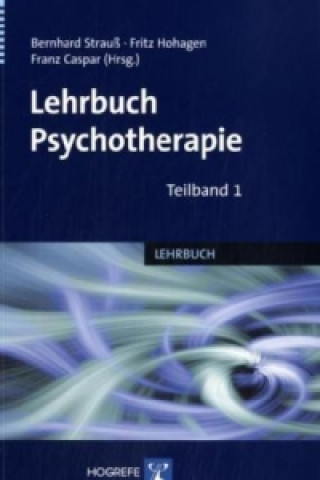 Lehrbuch Psychotherapie, 2 Bde.